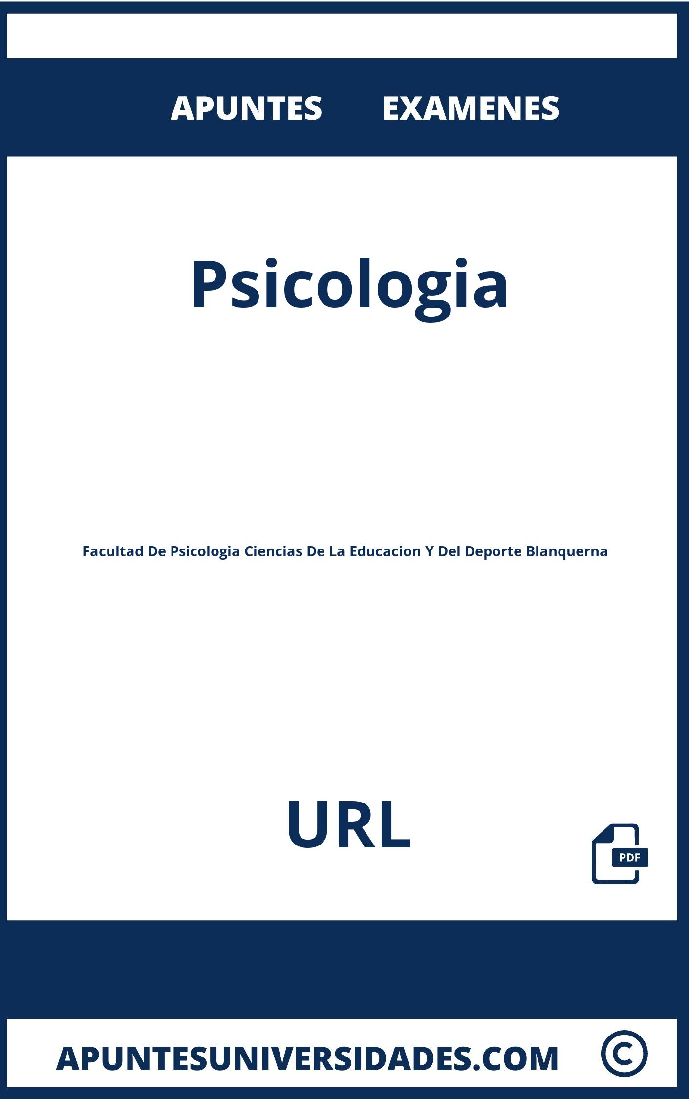 Examenes Apuntes Psicologia URL