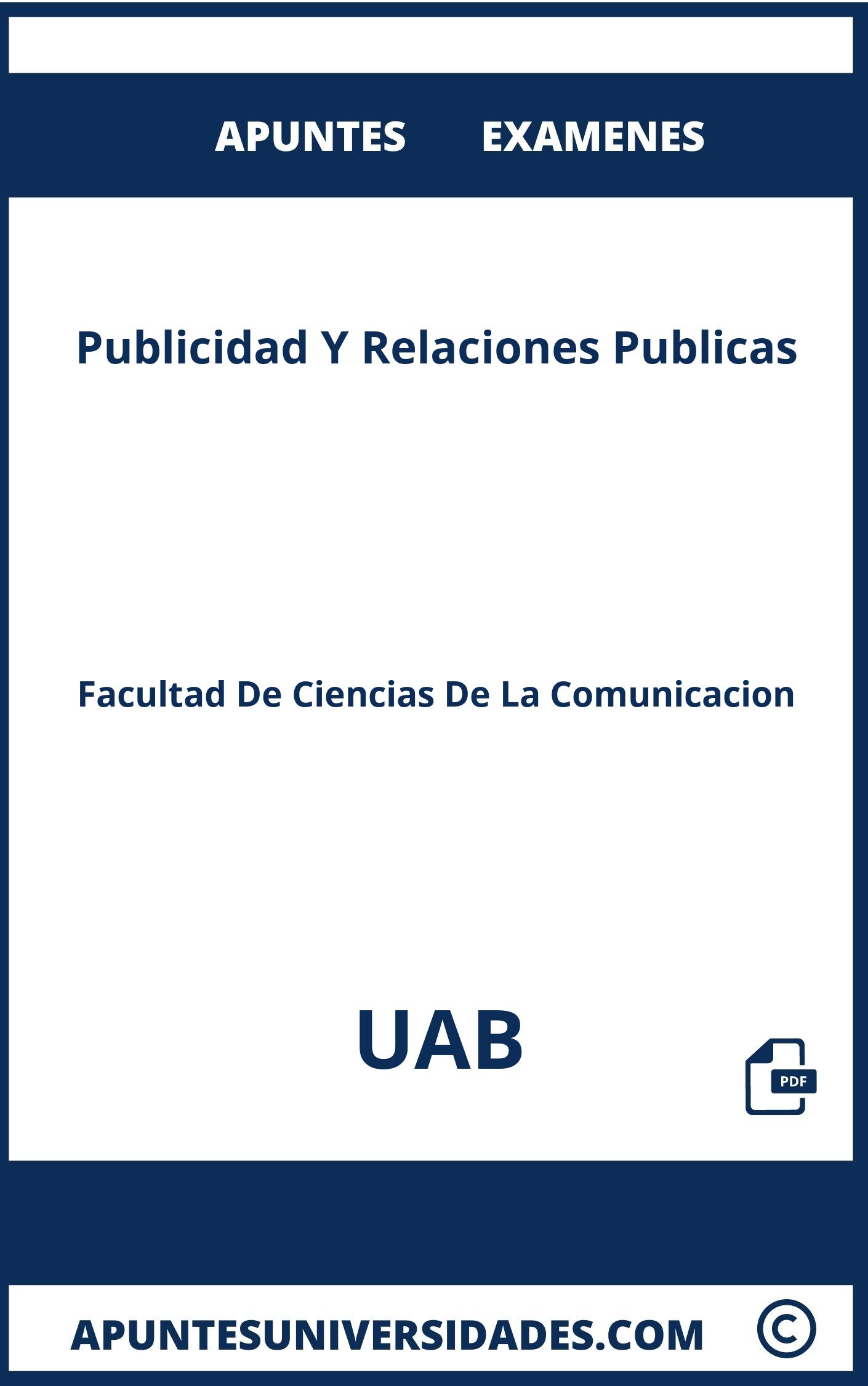 Examenes Publicidad Y Relaciones Publicas UAB y Apuntes
