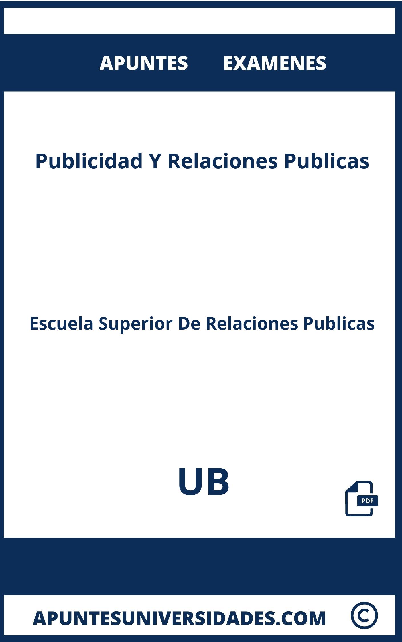 Publicidad Y Relaciones Publicas UB Examenes Apuntes