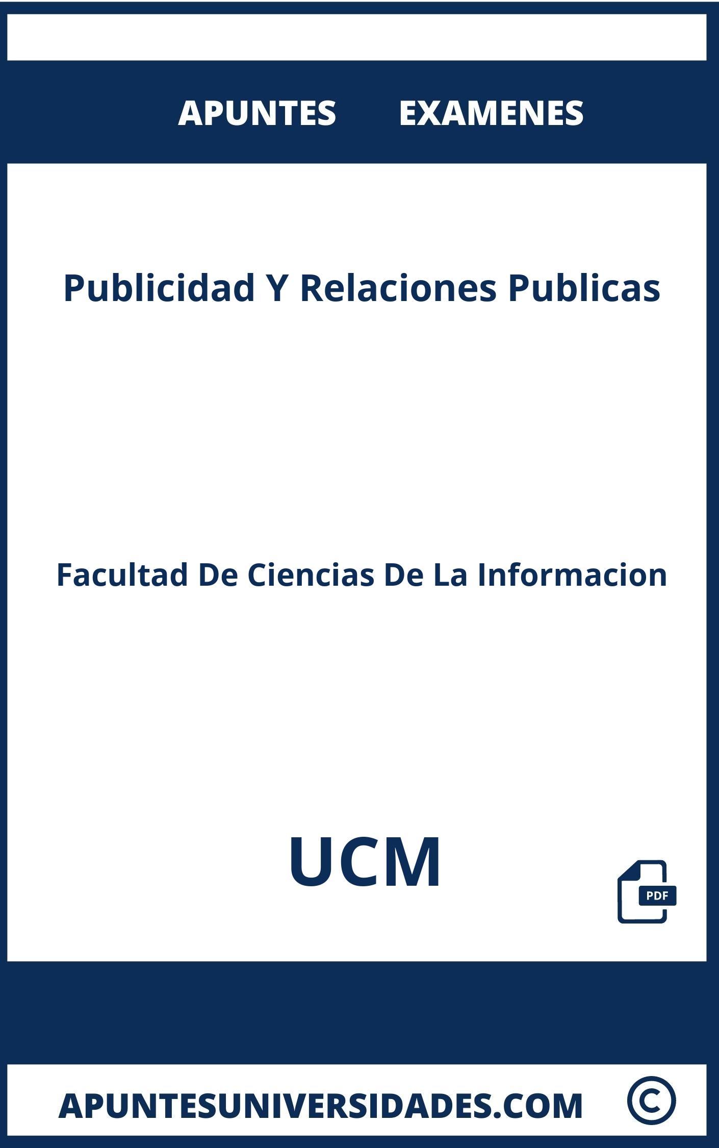 Examenes Apuntes Publicidad Y Relaciones Publicas UCM