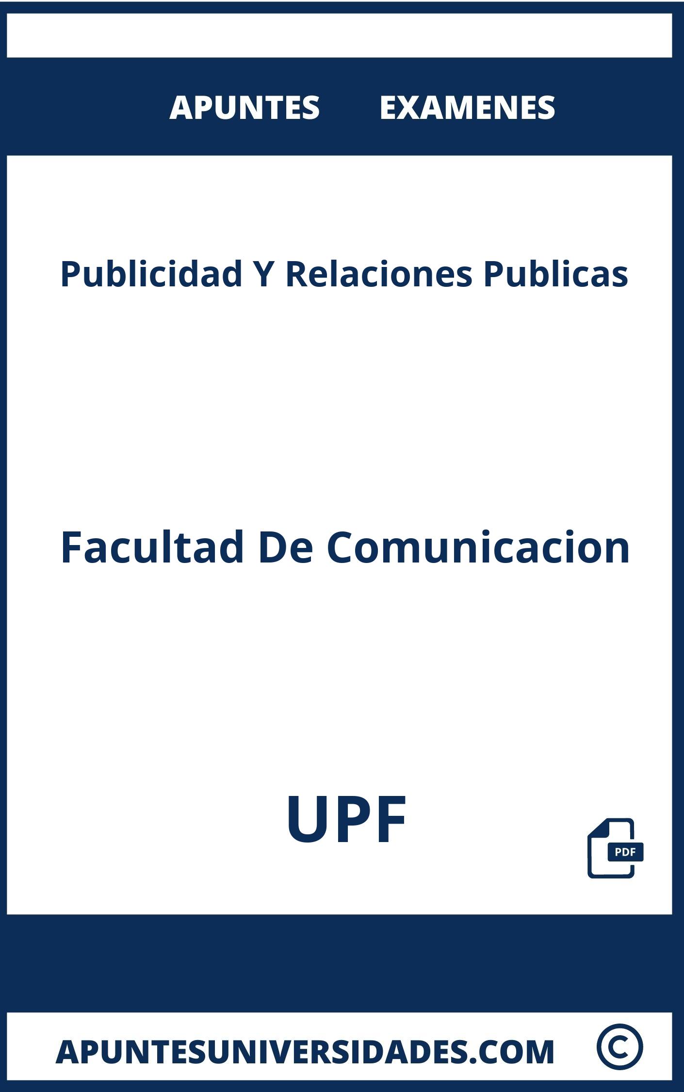 Examenes Apuntes Publicidad Y Relaciones Publicas UPF