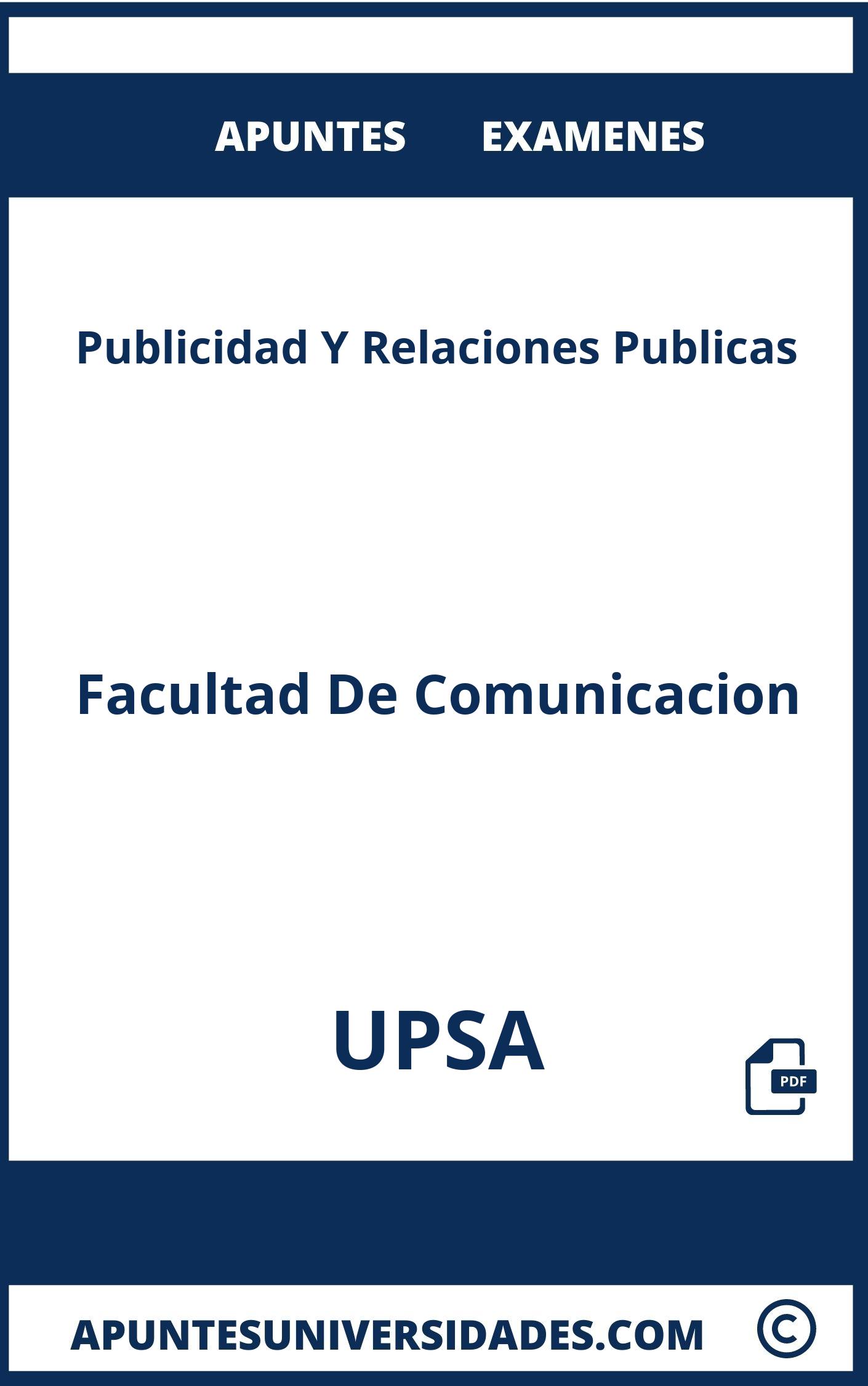 Examenes y Apuntes Publicidad Y Relaciones Publicas UPSA