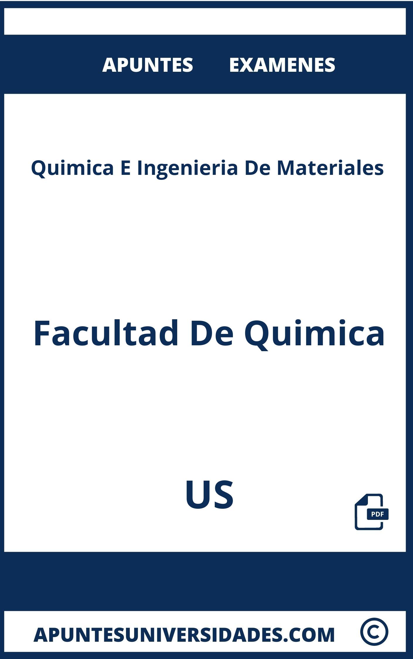 Examenes Apuntes Quimica E Ingenieria De Materiales US