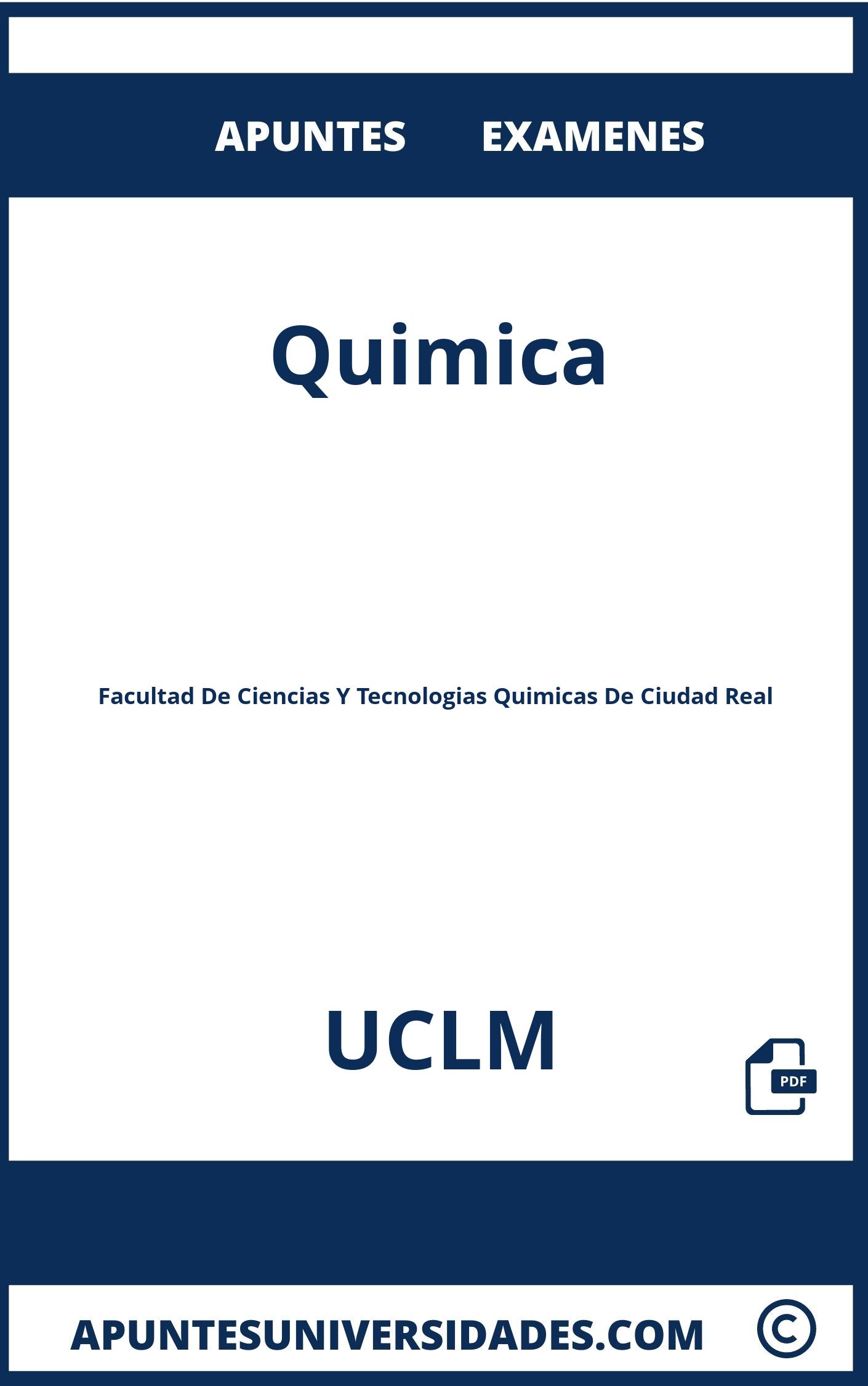 Apuntes y Examenes de Quimica UCLM