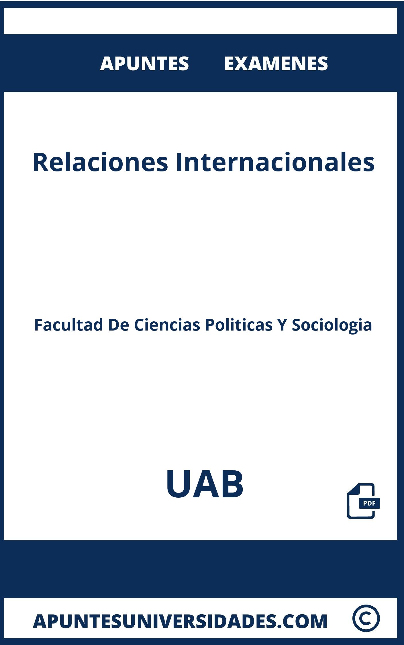 Examenes Relaciones Internacionales UAB y Apuntes