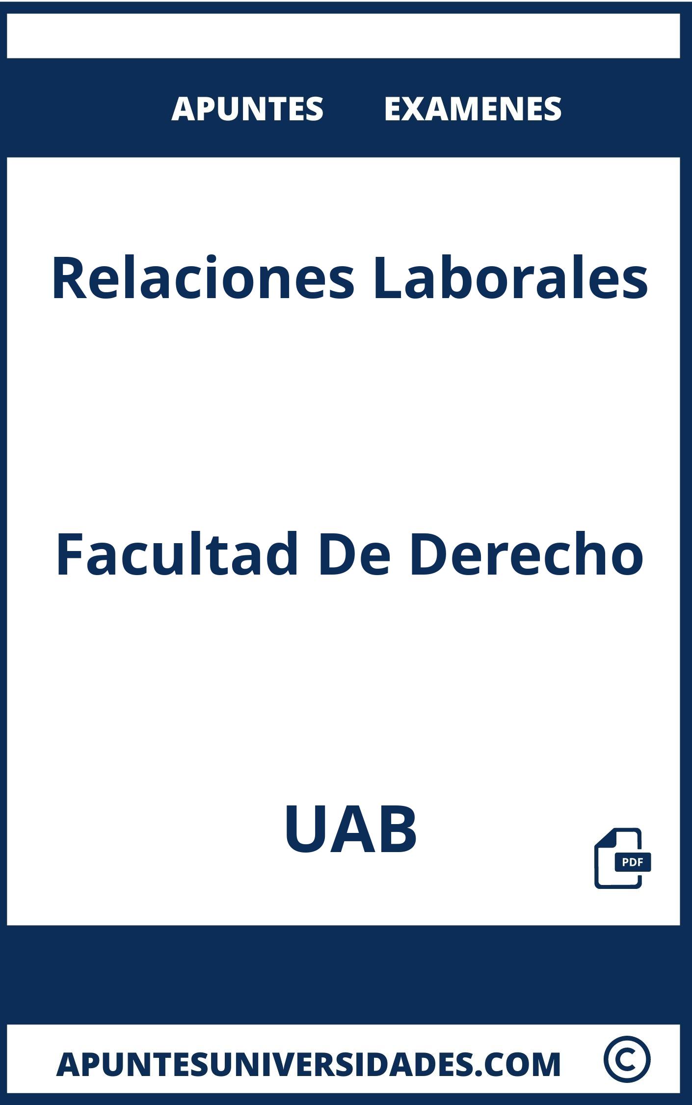 Apuntes y Examenes de Relaciones Laborales UAB