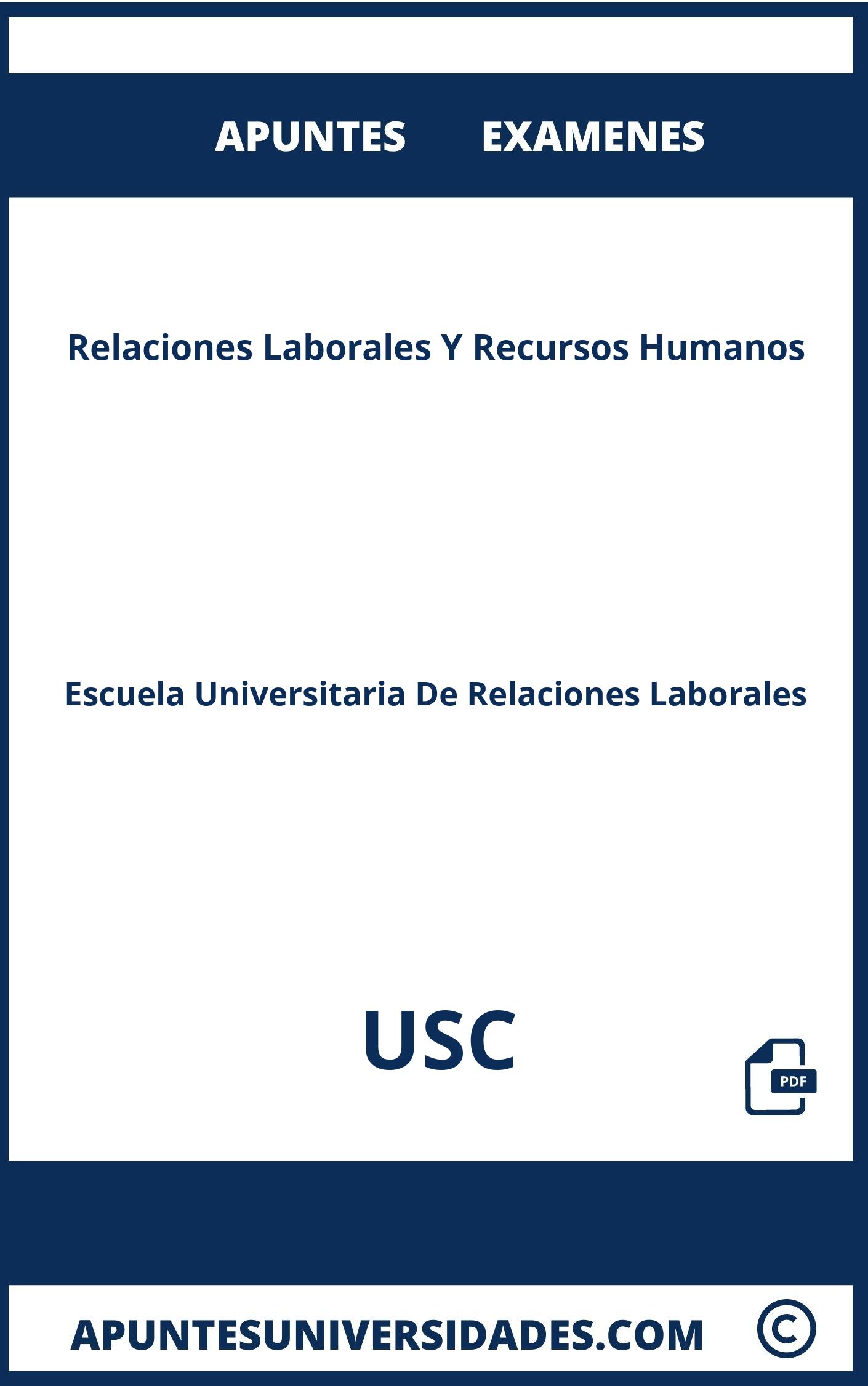 Apuntes y Examenes de Relaciones Laborales Y Recursos Humanos USC