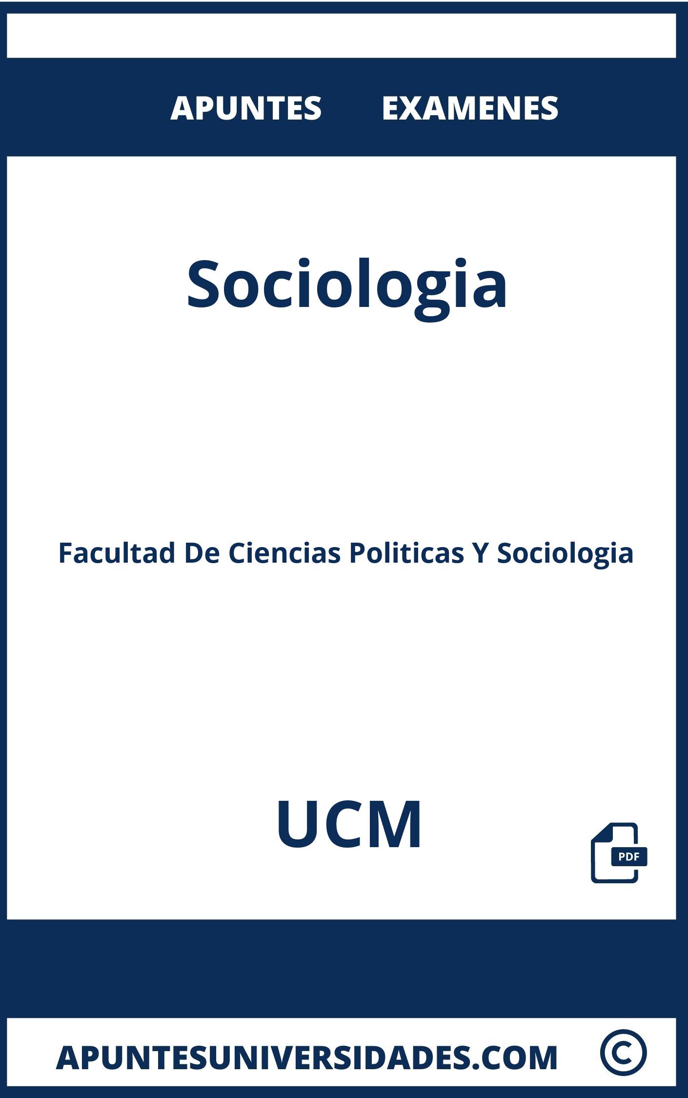 Examenes y Apuntes de Sociologia UCM