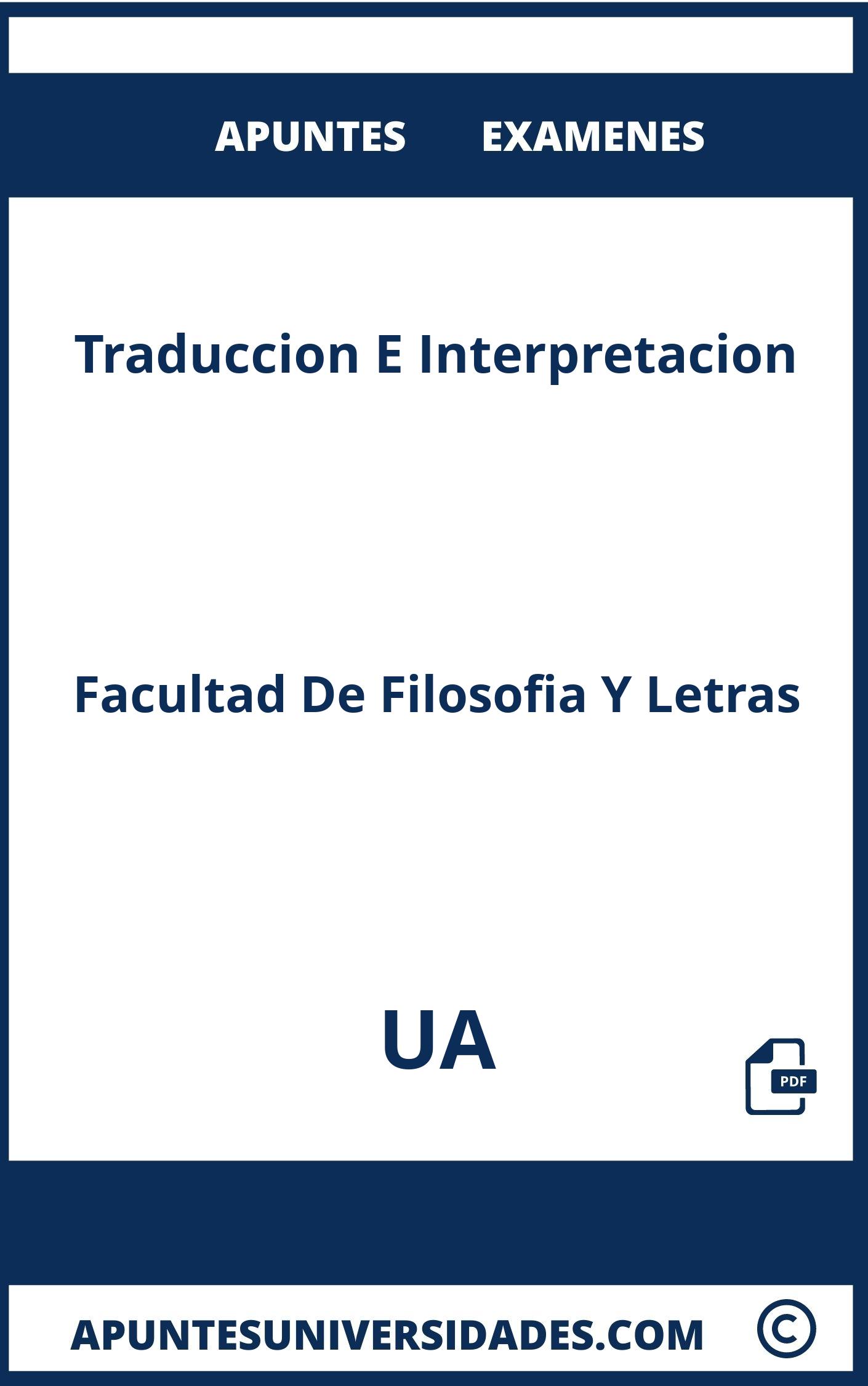 Apuntes y Examenes de Traduccion E Interpretacion UA