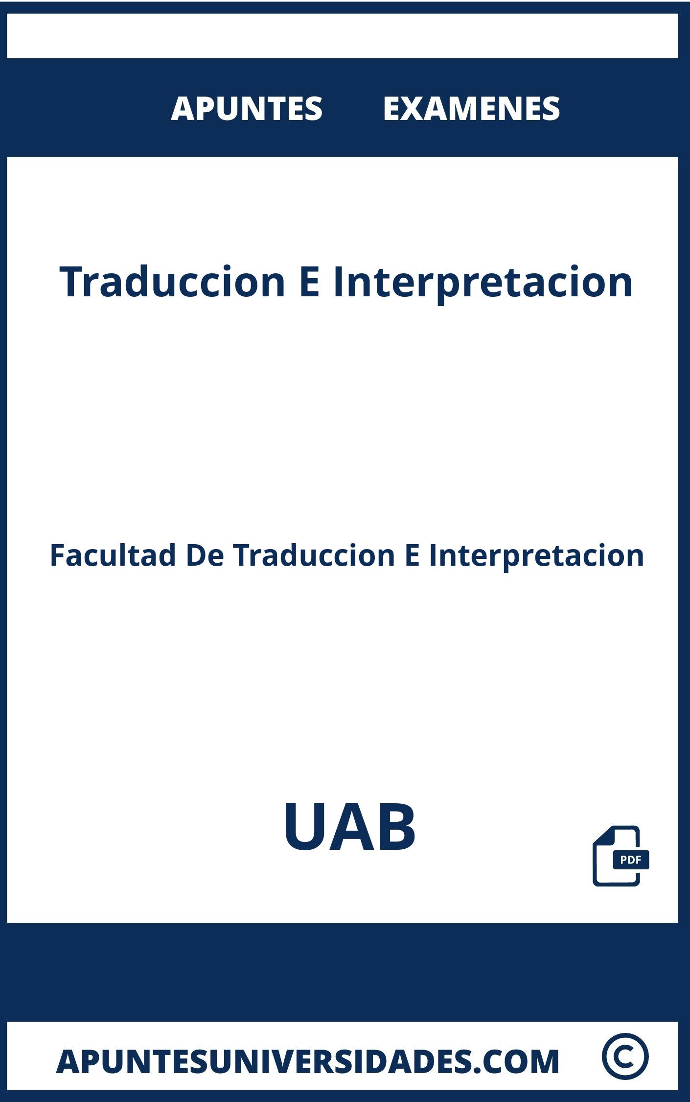 Traduccion E Interpretacion UAB Examenes Apuntes