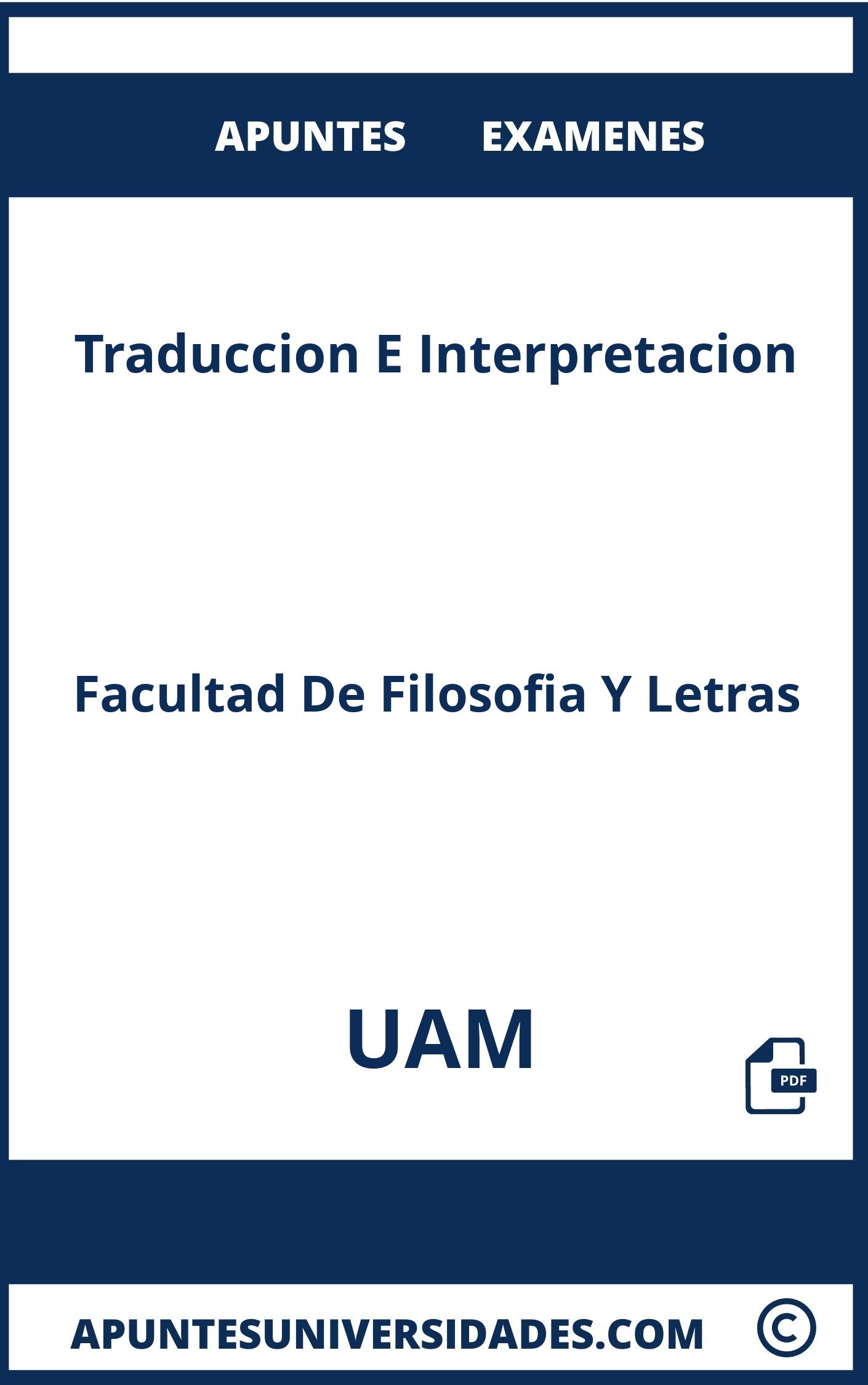 Traduccion E Interpretacion UAM Examenes Apuntes