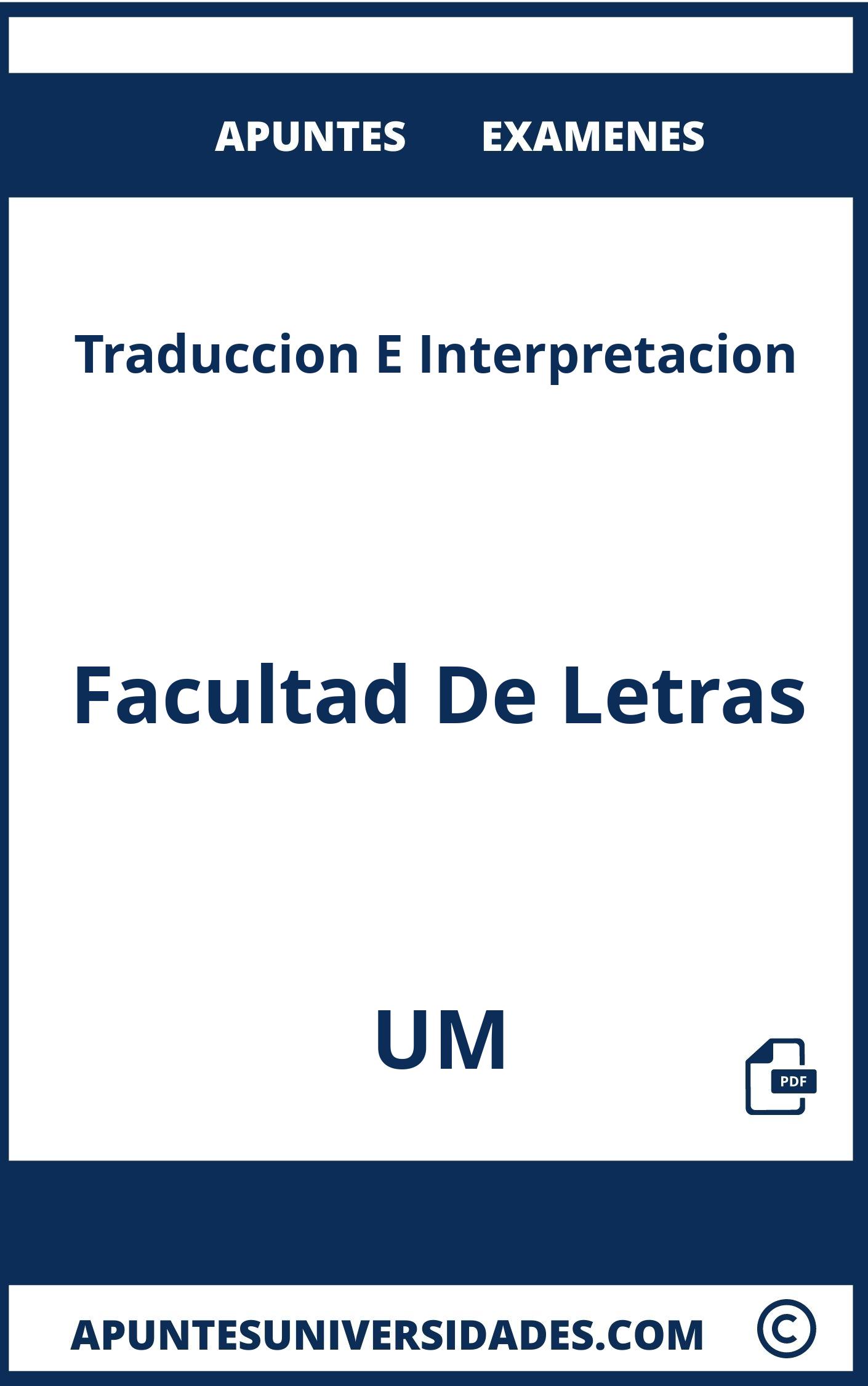 Apuntes y Examenes de Traduccion E Interpretacion UM