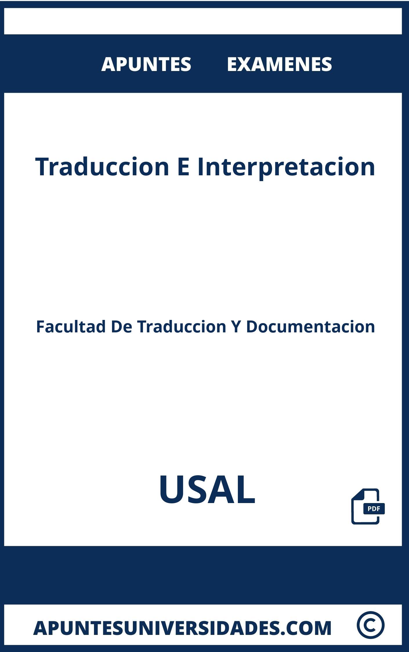 Apuntes y Examenes Traduccion E Interpretacion USAL