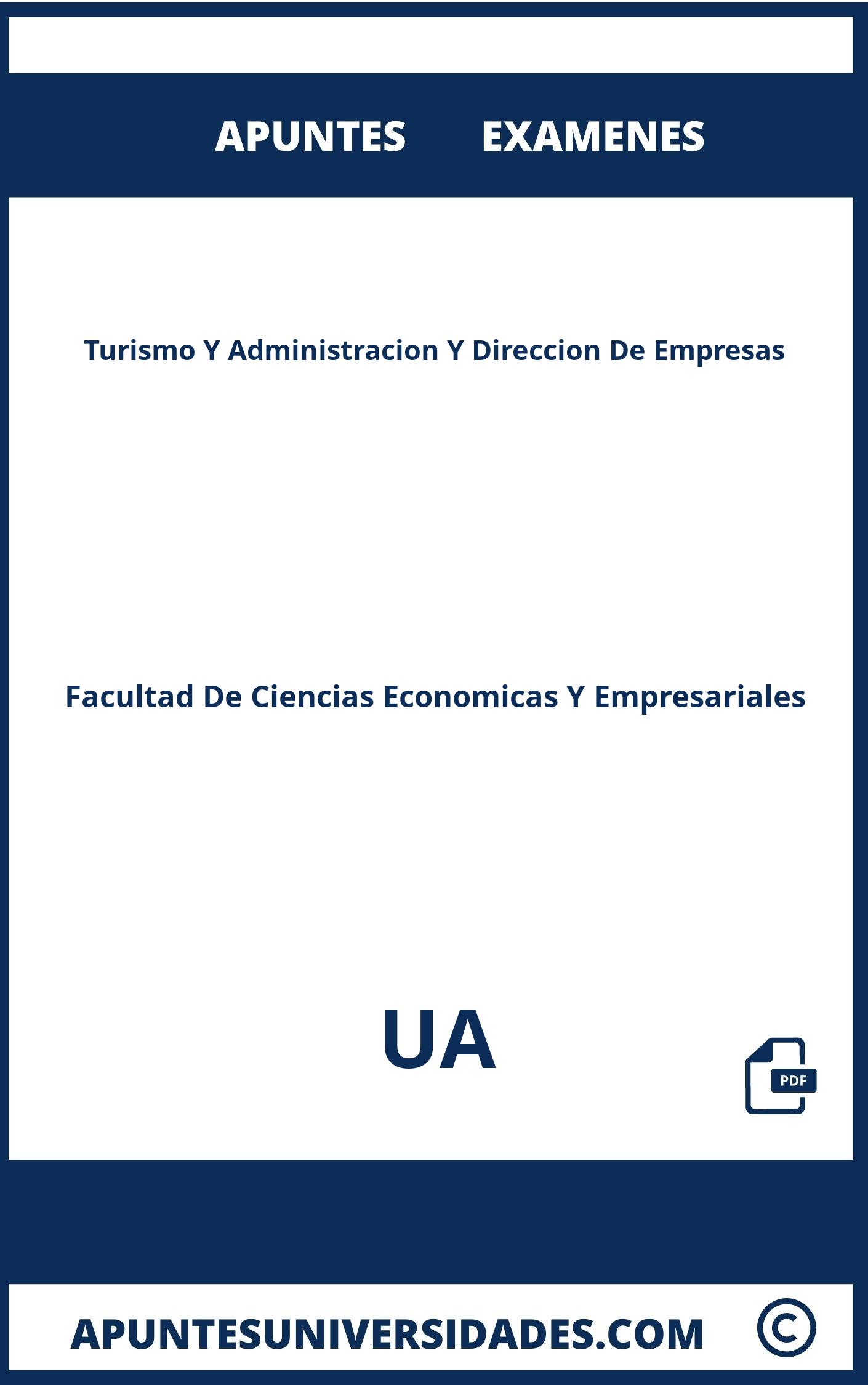Apuntes y Examenes Turismo Y Administracion Y Direccion De Empresas UA