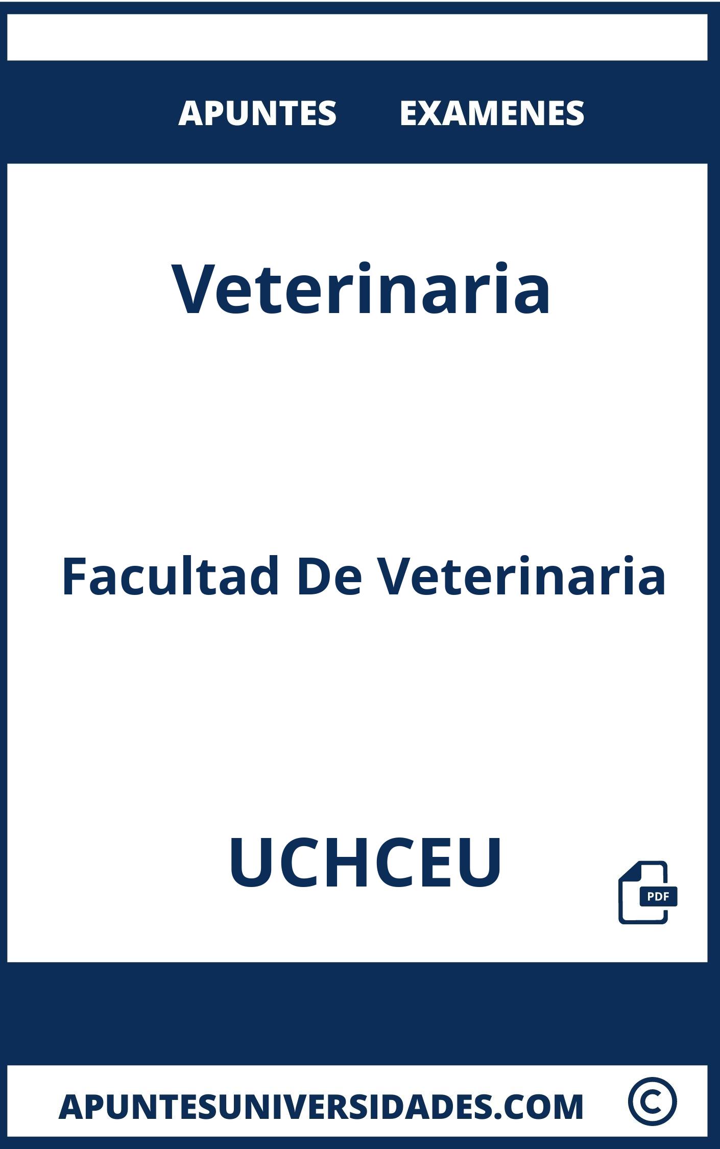 Apuntes y Examenes Veterinaria UCHCEU